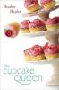 Cover image of The cupcake queen