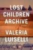 Cover image of Lost children archive
