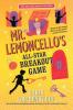 Cover image of Mr. Lemoncello's all-star breakout game