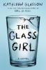 Cover image of The glass girl