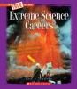 Cover image of Extreme science careers