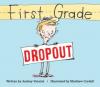 Cover image of First grade dropout