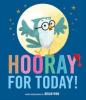 Cover image of Hooray for today!