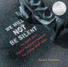 Cover image of We will not be silent