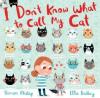 Cover image of I don't know what to call my cat