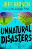 Cover image of Unnatural disasters