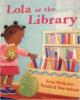 Cover image of Lola at the library