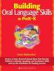 Cover image of Building oral language skills in preK-K