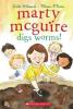 Cover image of Marty McGuire digs worms!
