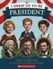 Cover image of I grew up to be president