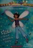 Cover image of Elisa the Royal Adventure Fairy