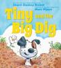 Cover image of Tiny and the big dig