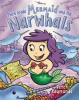 Cover image of Third grade mermaid and the narwhals