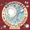 Cover image of The adventures of the dish and the spoon