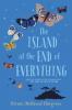 Cover image of The island at the end of everything