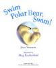 Cover image of Swim Polar Bear Swim