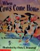 Cover image of When Cows Come Home