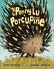 Cover image of Penny Lu porcupine