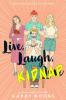 Cover image of Live, laugh, kidnap