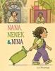 Cover image of Nana, Nenek & Nina