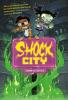 Cover image of Shock City