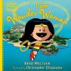 Cover image of I am Wonder Woman