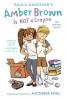 Cover image of Paula Danziger's Amber Brown is not a crayon