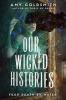 Cover image of Our wicked histories