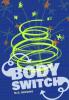 Cover image of Body switch