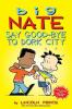 Cover image of Say good-bye to Dork City