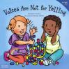 Cover image of Voices are not for yelling