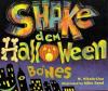 Cover image of Shake dem Halloween bones
