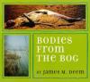 Cover image of Bodies from the bog