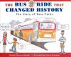 Cover image of The bus ride that changed history