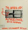 Cover image of The inner city Mother Goose