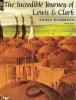Cover image of The incredible journey of Lewis and Clark