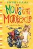 Cover image of The mouse and the motorcycle
