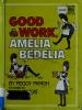 Cover image of Good work, Amelia Bedelia