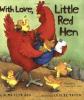 Cover image of With love, Little Red Hen