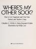 Cover image of Where's my other sock?