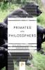 Cover image of Primates and philosophers