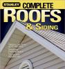 Cover image of Stanley complete roofs & siding