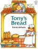 Cover image of Tony's bread