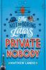 Cover image of The not-so-boring letters of private nobody