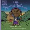 Cover image of I am Harriet Tubman