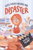 Cover image of Alice Fleck's recipes for disaster