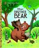 Cover image of Disney's brother bear
