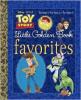 Cover image of Disney Pixar Toy story Little Golden Book favorites