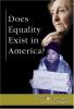 Cover image of Does equality exist in America?