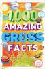 Cover image of 1,000 amazing gross facts